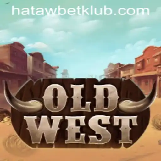 Discovering OldWest: A Deep Dive into the World of HATAWBET